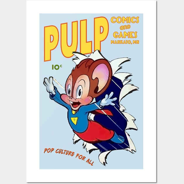 Pulp Super Mouse Wall Art by PULP Comics and Games